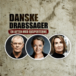 Danske Drabssager, live-optagelse med eksperterne 2025